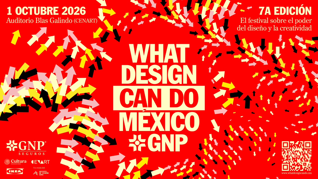 Explora el Futuro: Diseño, Tecnología y Creatividad en What Design Can Do México GNP 2026 en CENART